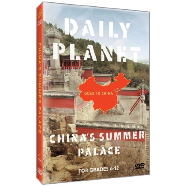 Daily Planet Goes to China: China's Summer Palace [DVD]
