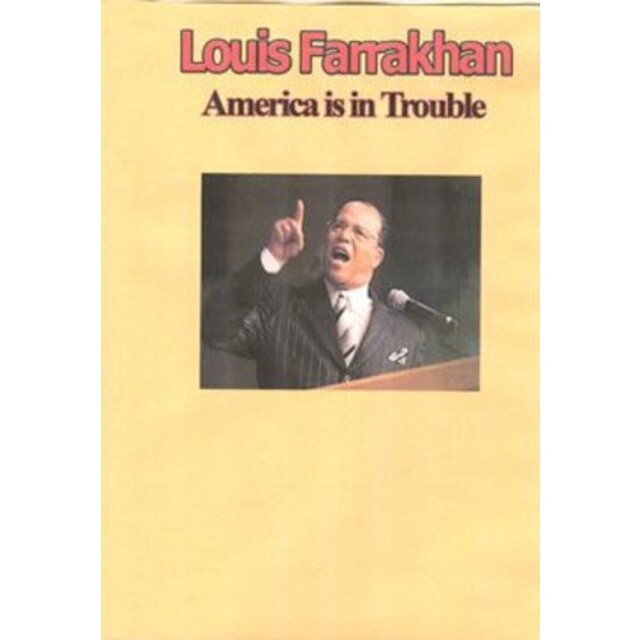 Minister Louis Farrakhan: America Is in Trouble [DVD]