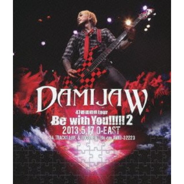 DAMIJAW 47都道府県tour"Be with You!!!!!2" 2013.5.17 O-EAST (Blu-ray Disc) rdzdsi3エンタメ その他