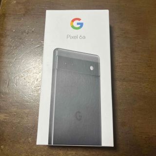 グーグルピクセル(Google Pixel)のGoogle Pixel 6a Charcoal 128 GB 新品未使用(スマートフォン本体)