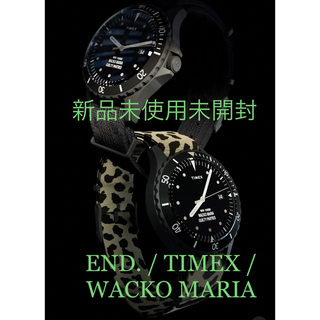 新品未使用 時計 END. TIMEX WACKO MARIA Navi 38