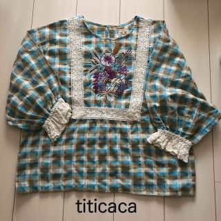 チチカカ(titicaca)の【らいてぃーん♡様専用】titicaca エンブロイダリー　プルオーバー(シャツ/ブラウス(長袖/七分))