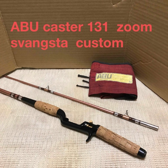 ABU caster 131  zoom svangsta  customオールドロッド