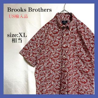 ブルックスブラザース(Brooks Brothers)のUS古着 ブルックスブラザーズ346 BD半袖シャツ ボタニカル 総柄 XL相当(シャツ)