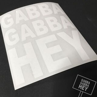 屋外対応 デカイステッカー"GABBA GABBA HEY"(ホワイト)(その他)