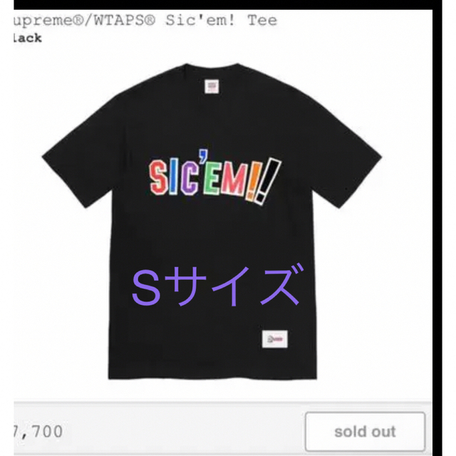 Supreme/WTAPS Sic'em! Tee small s sizeBlack黒SIZE