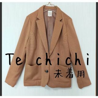 テチチ(Techichi)の未着用 Te chichi テチチ テーラードジャケット(テーラードジャケット)