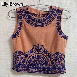 リリーブラウン(Lily Brown)の【週末限定値下げ】Lily brown 刺繍ノースリーブ(タンクトップ)