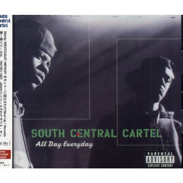 SOUTH CENTRAL CARTEL ALL DAY EVERYDAY 廃盤