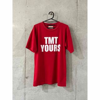 ティーエムティー(TMT)のTMT TMT YOURS Tシャツ(Tシャツ/カットソー(半袖/袖なし))