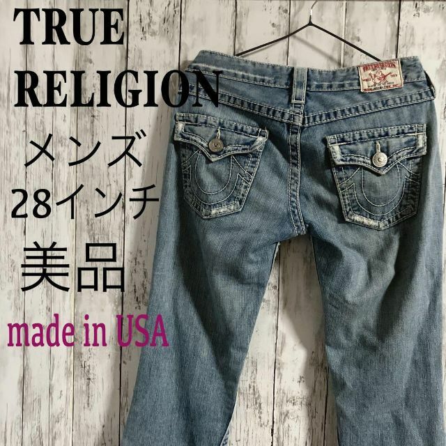 True Religion ジーンズ メンズサイズ28 美品 激レア | ochge.org