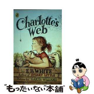 【中古】 CHARLOTTE’S WEB(B)/PUFFIN BOOKS UK/E.B. *SEE 9780141354828 WHITE(洋書)