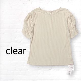 クリア(clear)の【北様専用商品】新品未使用⭐️【clear】シャーリングスリーブ トップス(カットソー(半袖/袖なし))