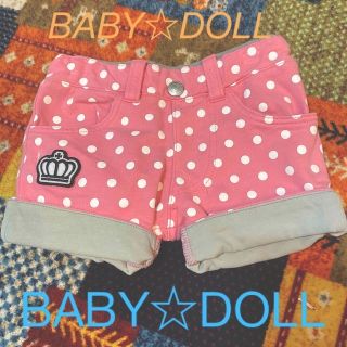 ベビードール(BABYDOLL)のBABY☆DOLL女児半ズボン（90）(パンツ/スパッツ)