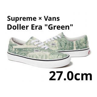 エラ(ERA（VANS）)のSupreme × Vans Doller Era "Green"(スニーカー)