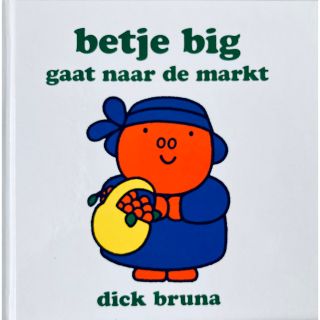 ミッフィー(miffy)の【洋書絵本】betje big gaat naar de marktミッフィー友(洋書)