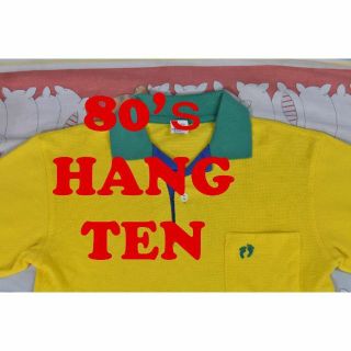 ハンテン(HANG TEN)のハンテン 80ｓ ポロ シャツ 12595ｃ ＨＡＮＧ ＴＥＮ ビンテージ 00(ポロシャツ)