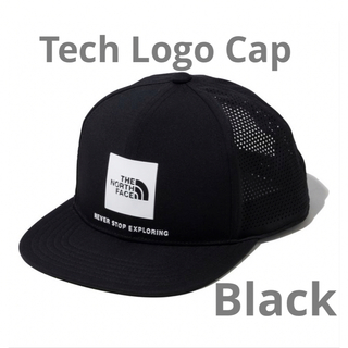 ザノースフェイス(THE NORTH FACE)のノースフェイス   テックロゴキャップ　Tech Logo Cap ブラック(キャップ)