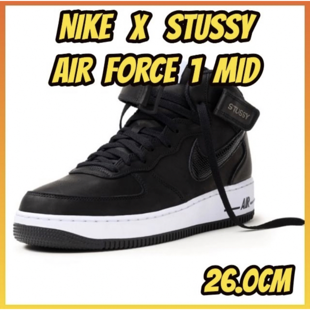 Stussy Nike Air Force 1 Mid Black 26.0 | フリマアプリ ラクマ