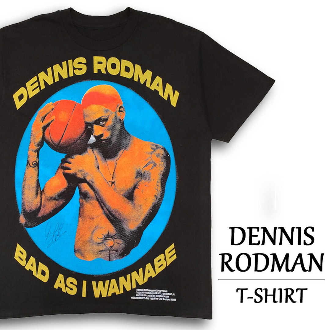 デニス・ロッドマン Tシャツ 半袖  DENNIS RODMAN  " BAD AS I WANNA BE "   サイズ：メンズ XL 相当  ビッグサイズ  ブラック  【新品】