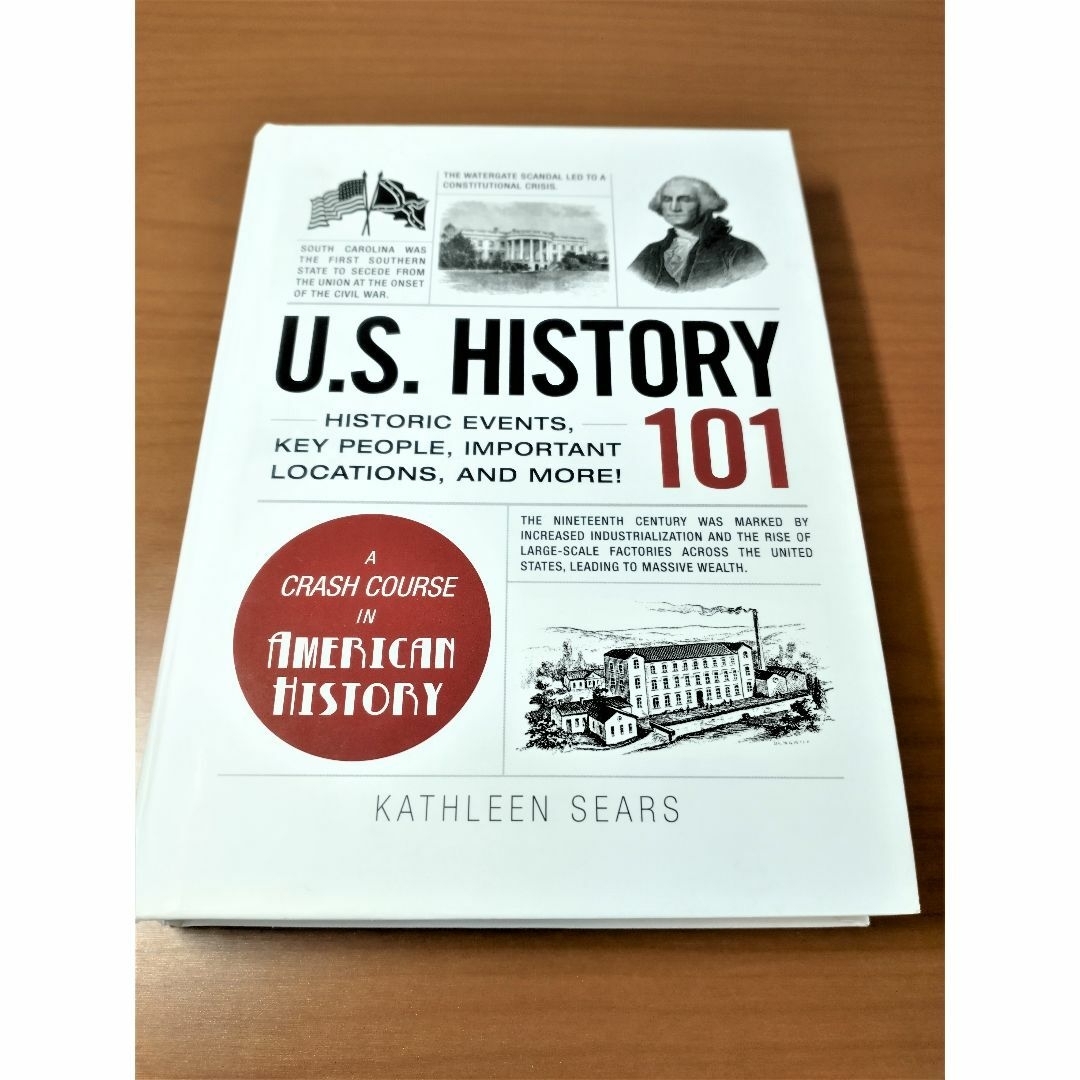 「U.S. HISTORY 101」KATHLEEN SEARS（ハードカバー） エンタメ/ホビーの本(洋書)の商品写真