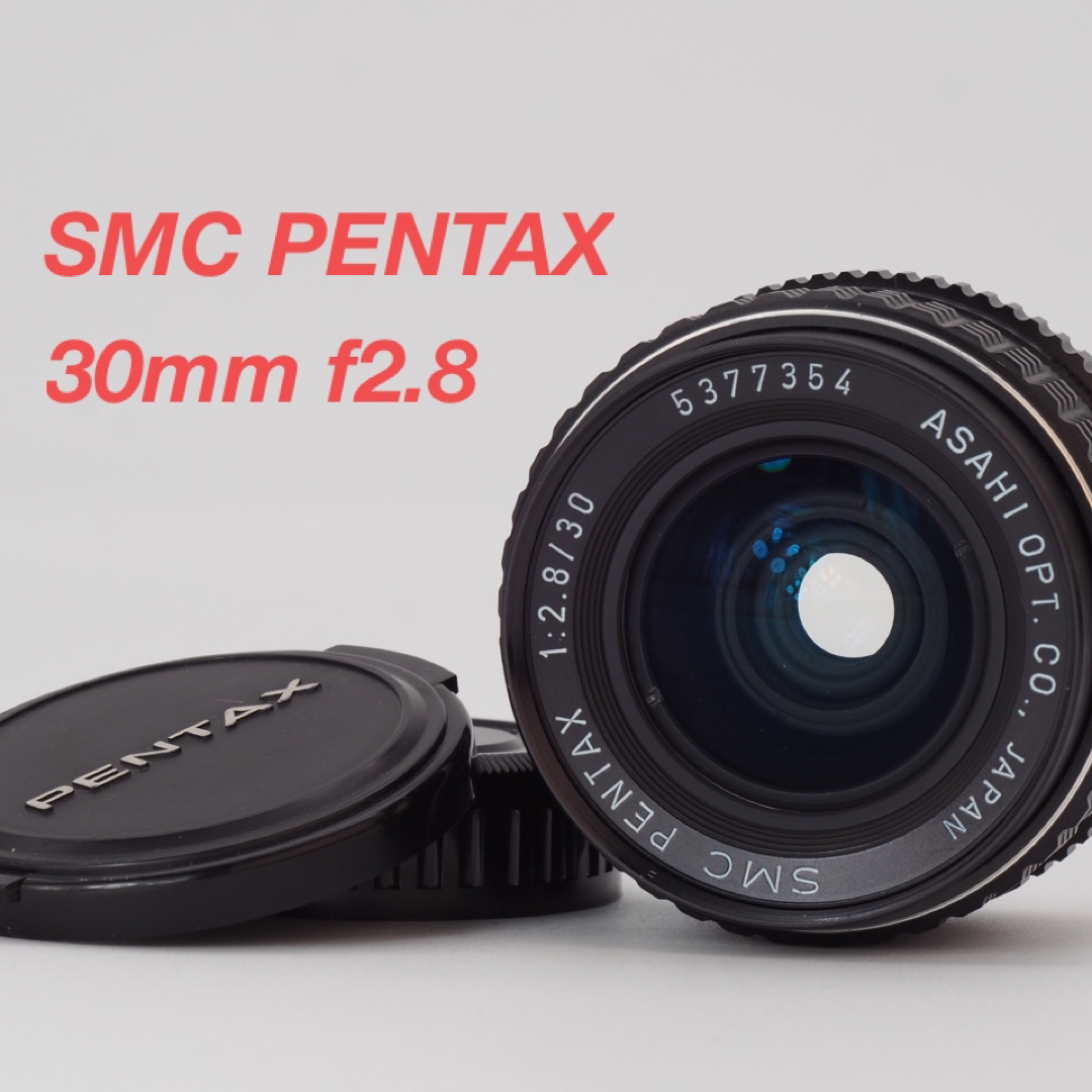 ペンタックス SMC PENTAX 30mm F2.8 | フリマアプリ ラクマ