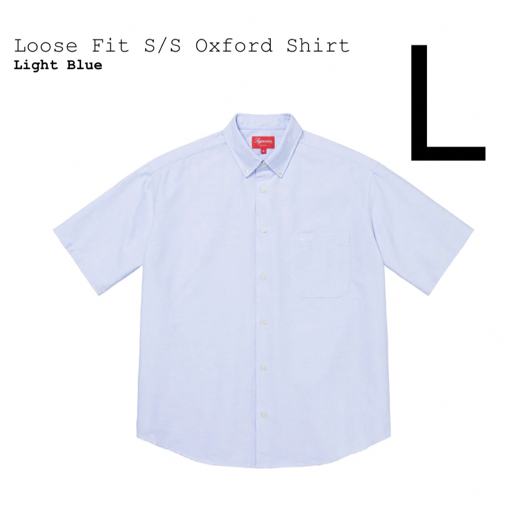 ライトブルーサイズLサイズ supreme loose fit s/s oxford shirt