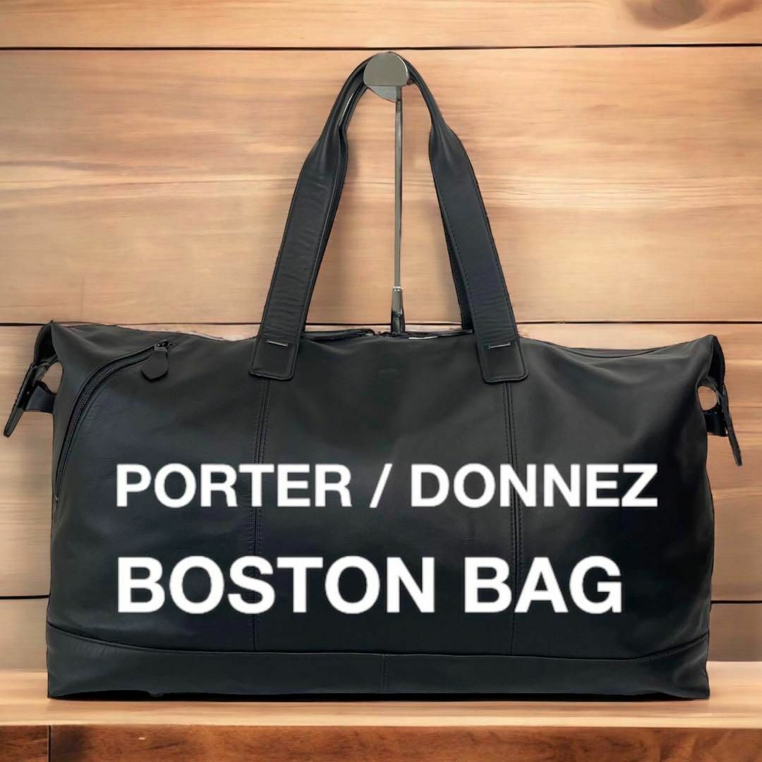 PORTER ポーターDONNEZ ドネ　BOSTON BAGボストンバック | フリマアプリ ラクマ