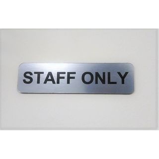 アクリル製 ドアプレート シルバー STAFF ONLY スタッフオンリー(インテリア雑貨)