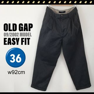 ギャップ(GAP)のOLD GAP★2002年モデル★EASY FIT★ルーズ&テーパー★w92cm(チノパン)