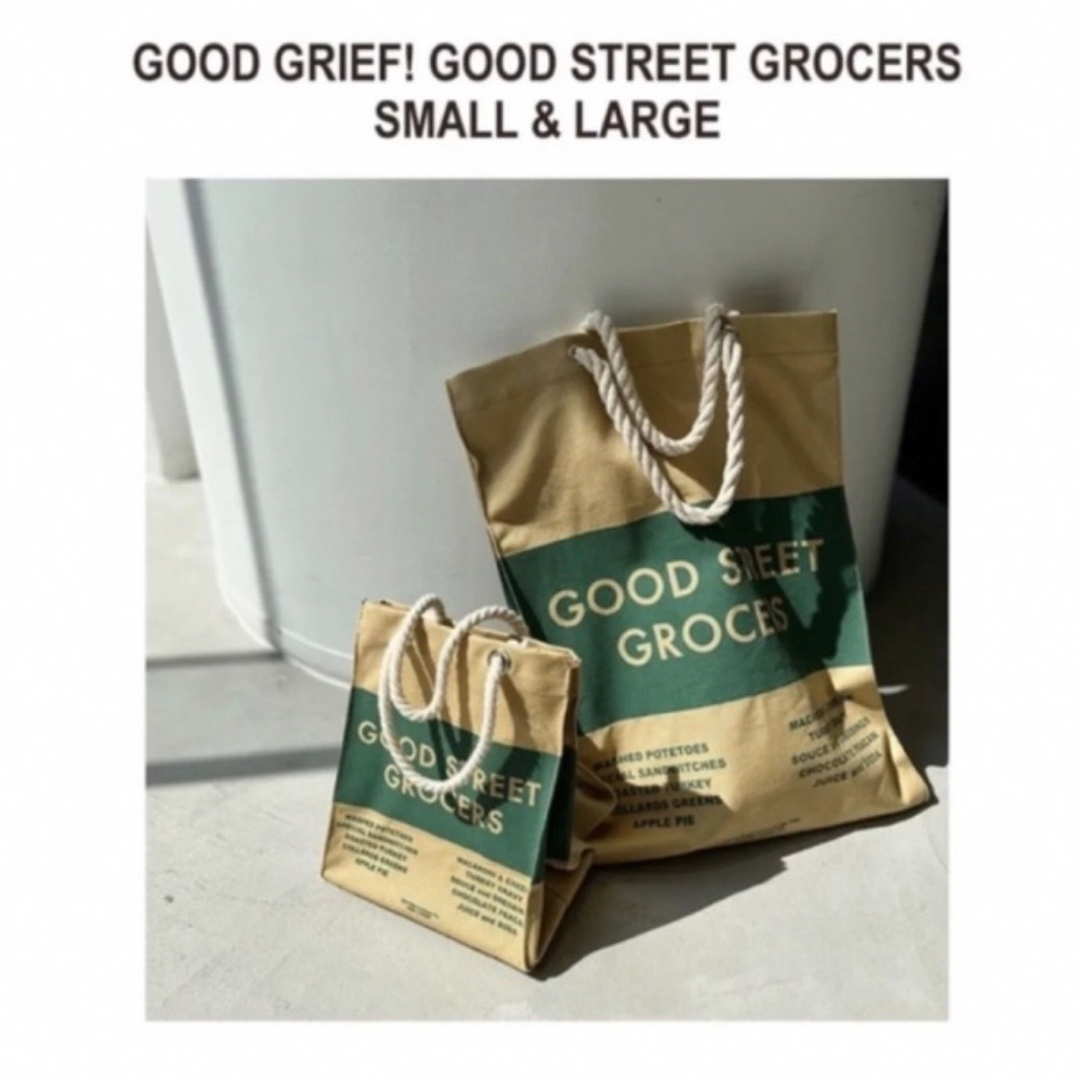 GOOD GRIEF!／グッドグリーフ GOOD STREET GROCERS