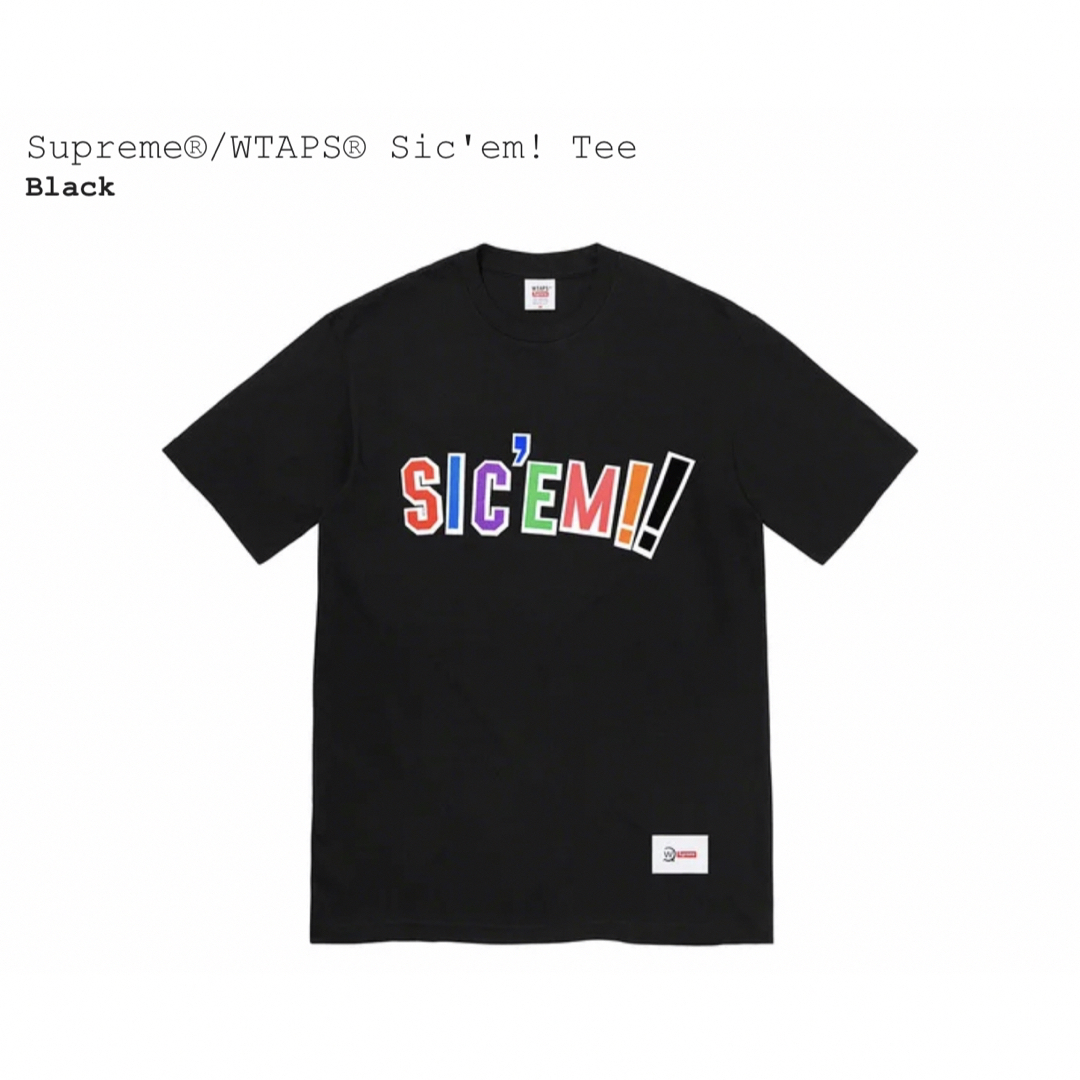 21aw Supreme WTAPS Sic’em! Tee  BLACK XL