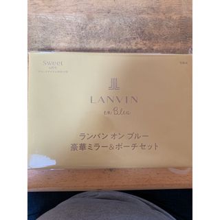 ランバンオンブルー(LANVIN en Bleu)のsweet6月号付録　ランバンオンブルー豪華ミラー&ポーチセット！(ファッション)