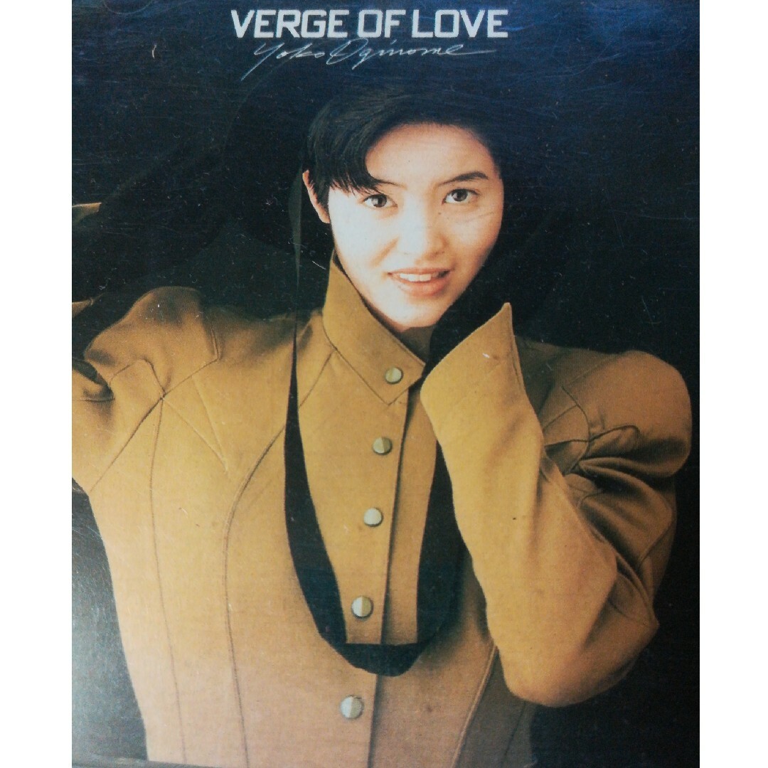 荻野目洋子 Verge of love エンタメ/ホビーのCD(ポップス/ロック(邦楽))の商品写真