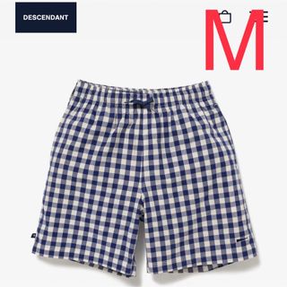 ディセンダント(DESCENDANT)のMサイズ DESCENDANT SHORE GINGHAM SHORTS(ショートパンツ)