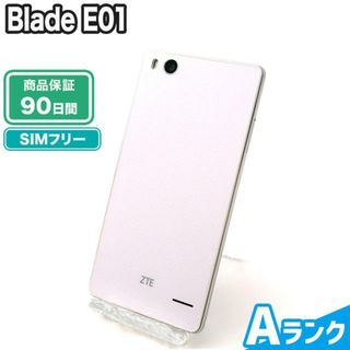 ゼットティーイー(ZTE)のBlade E01 ホワイト SIMフリー 中古 Aランク 本体【ReYuuストア（リユーストア）】(スマートフォン本体)