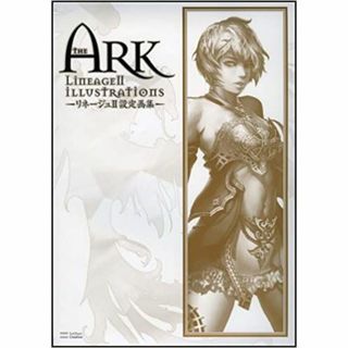 THE ARK LineageII ILLUSTRATIONS -リネージュ2 (アート/エンタメ)