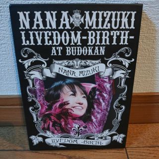 水樹奈々/NANA MIZUKI LIVEDOM -BIRTH- AT 武道館(ミュージック)