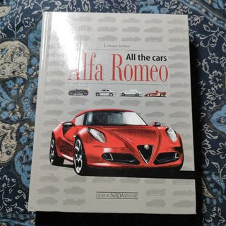 アルファ・ロメオ Alfa Romeo アルファロメオ 車 大全 辞典 図鑑の通販 ...