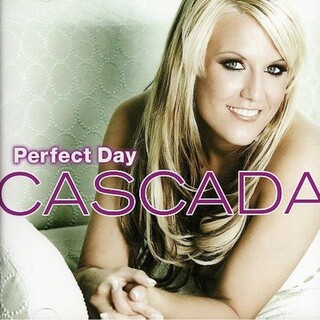 CASCADA　Perfect Day(ポップス/ロック(洋楽))