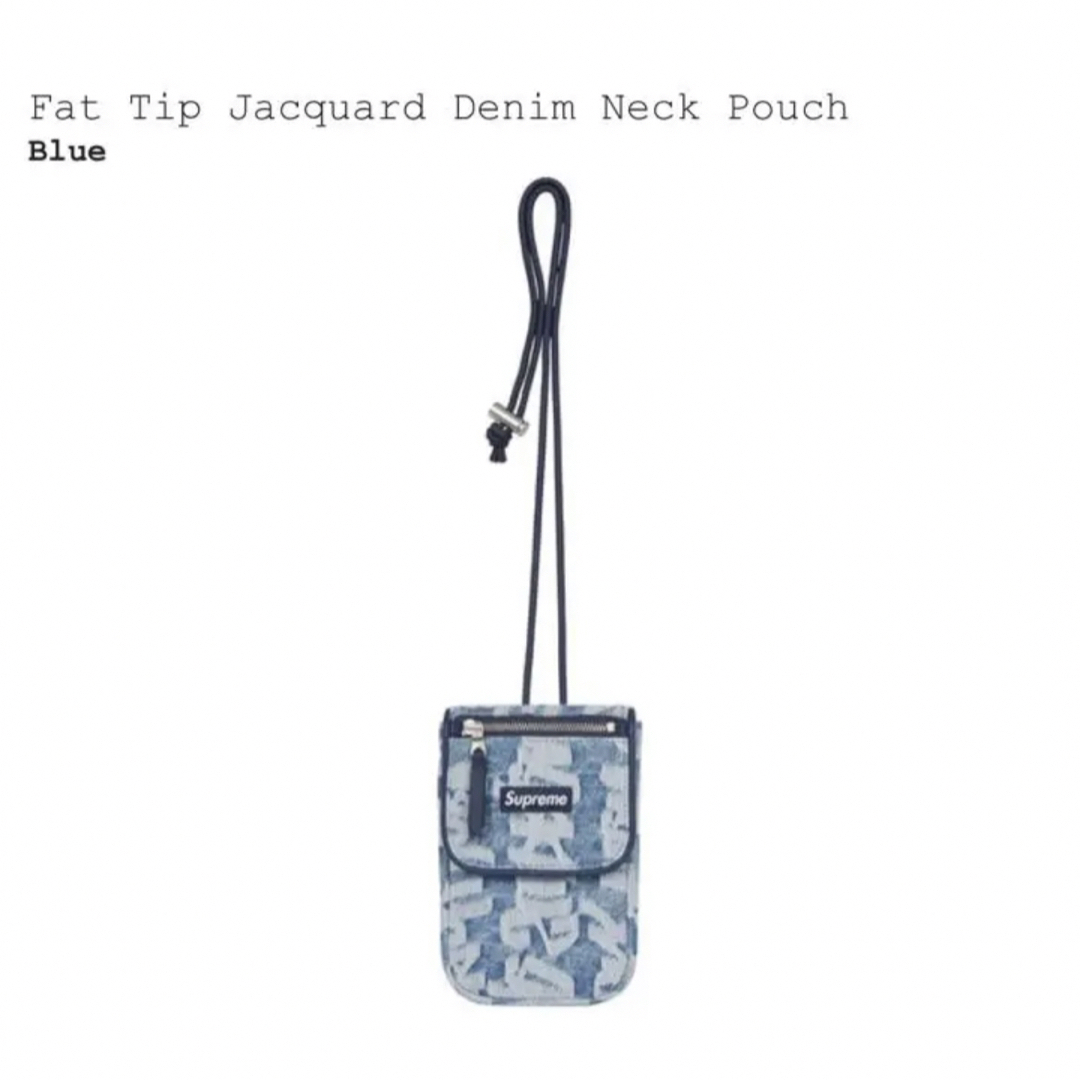 シュプリーム Fat Tip Jacquard Denim Neck Pouch