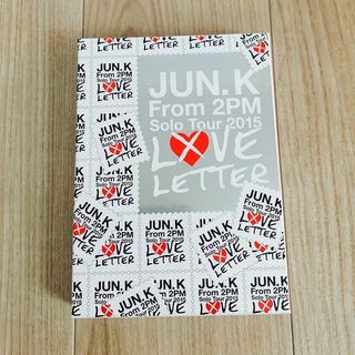 Jun．K（From　2PM）Solo　Tour　2015“LOVE　LETTE(ミュージック)