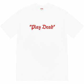 シュプリーム(Supreme)のSupreme Play Dead Tee White XL(Tシャツ/カットソー(半袖/袖なし))