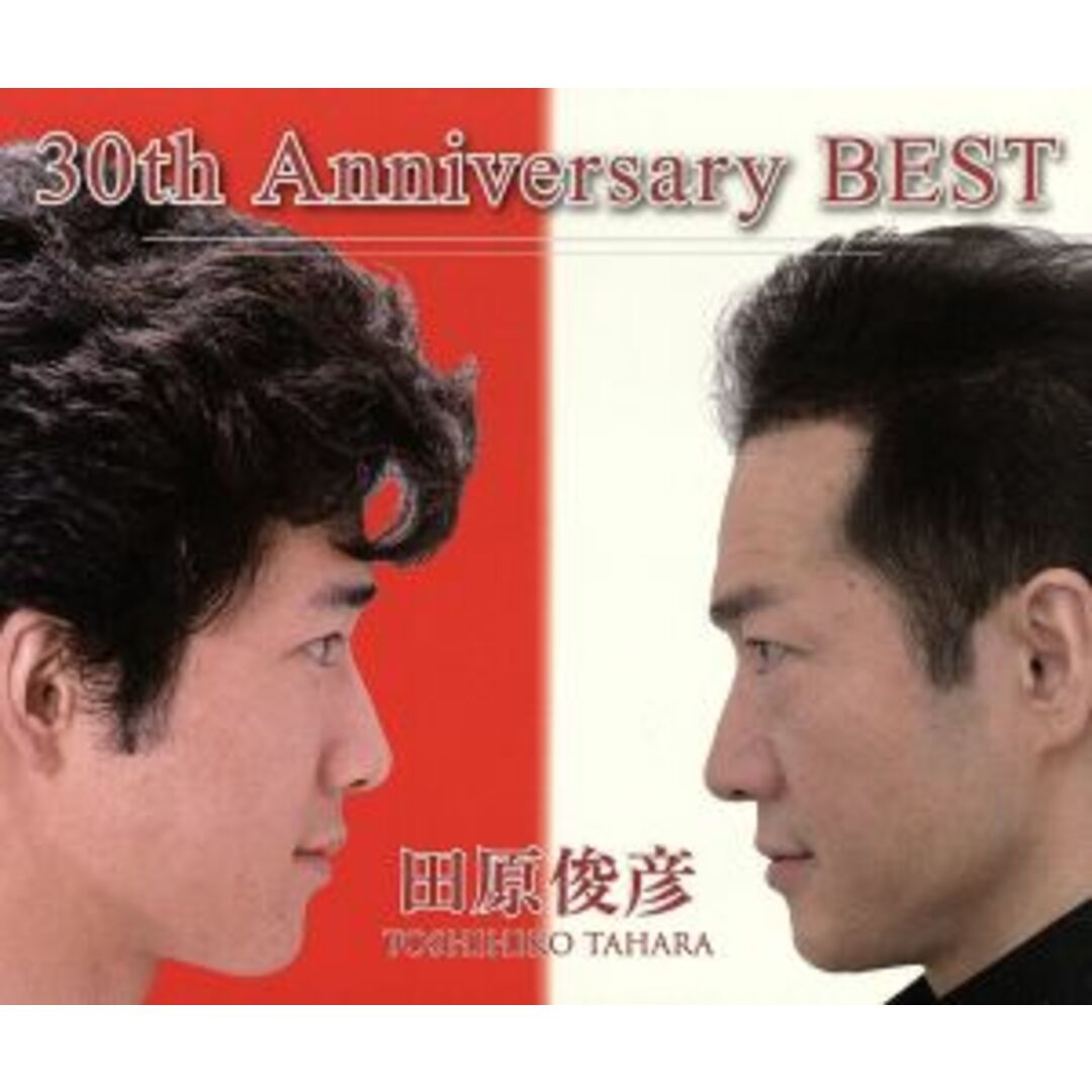 ３０ｔｈ　Ａｎｎｉｖｅｒｓａｒｙ　ＢＥＳＴ（ＤＶＤ付）