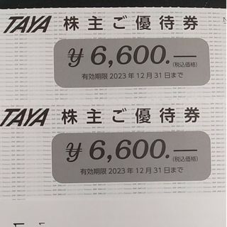 TAYA - TAYA 株主優待券 13200円分の通販 by haru｜タヤならラクマ