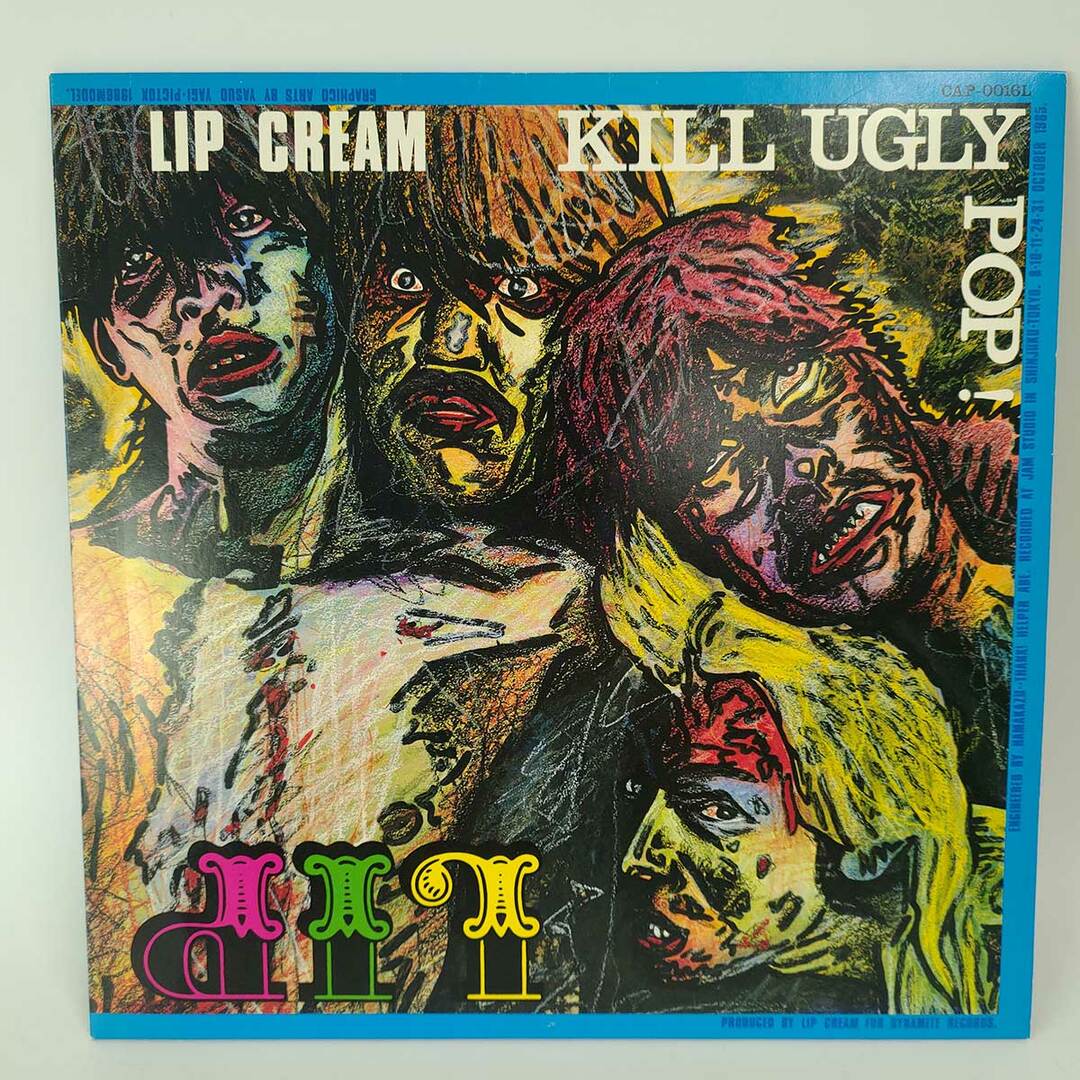 LIP CREAM リップクリーム KILL UGLY POP！ CAP‐0016 国内盤 アナログ レコード LP