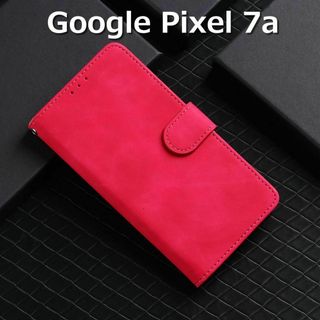 グーグルピクセル(Google Pixel)の専用TPUフィルム＆Google Pixel7a ケース 手帳 ローズレッド(Androidケース)