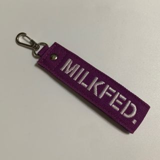 ミルクフェド(MILKFED.)のMILKFED. キーホルダー/MILKFED. チャーム/MILKFED.(キーホルダー)