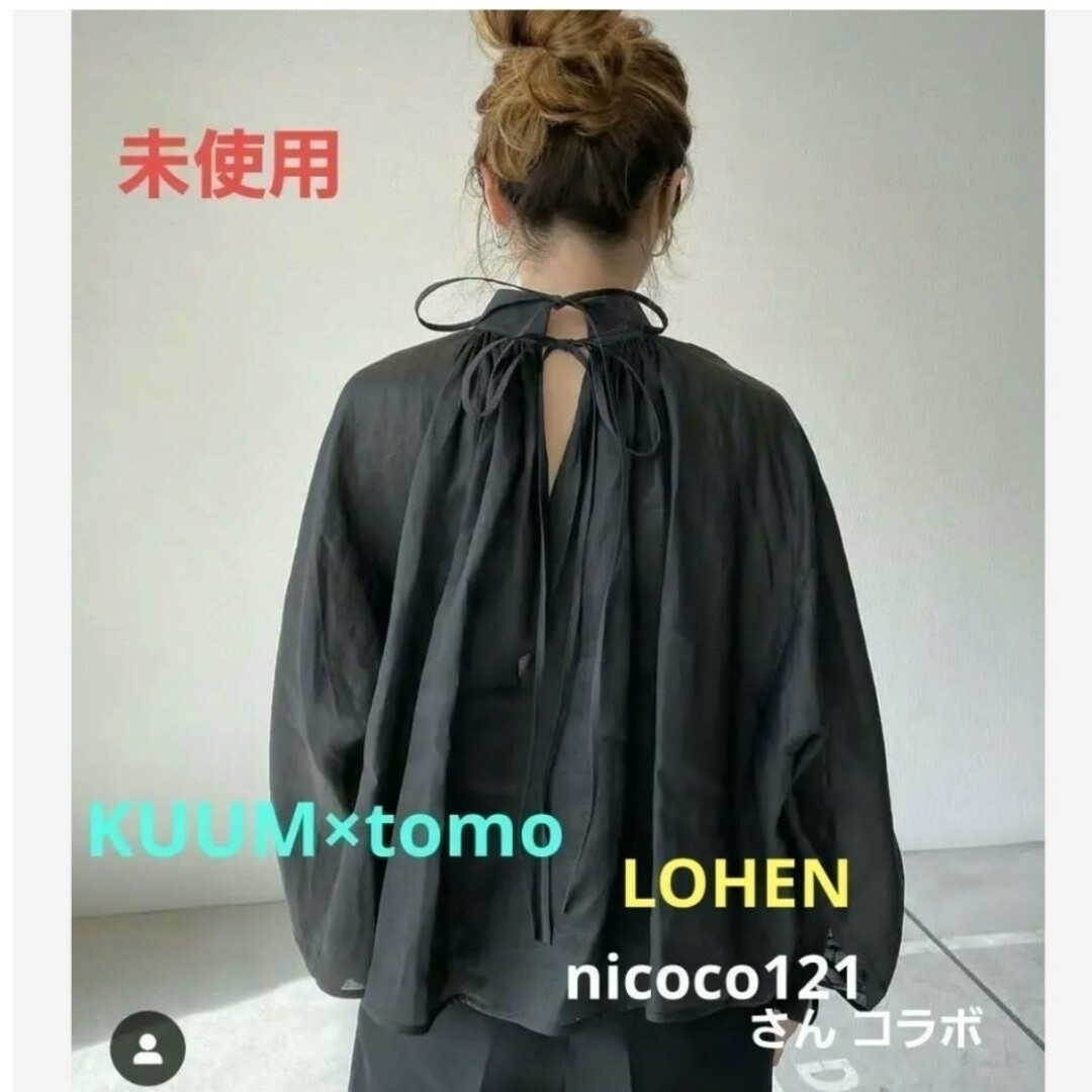 未使用 KUUM シアブラウス LOHEN nicoco12さんコラボ-eastgate.mk