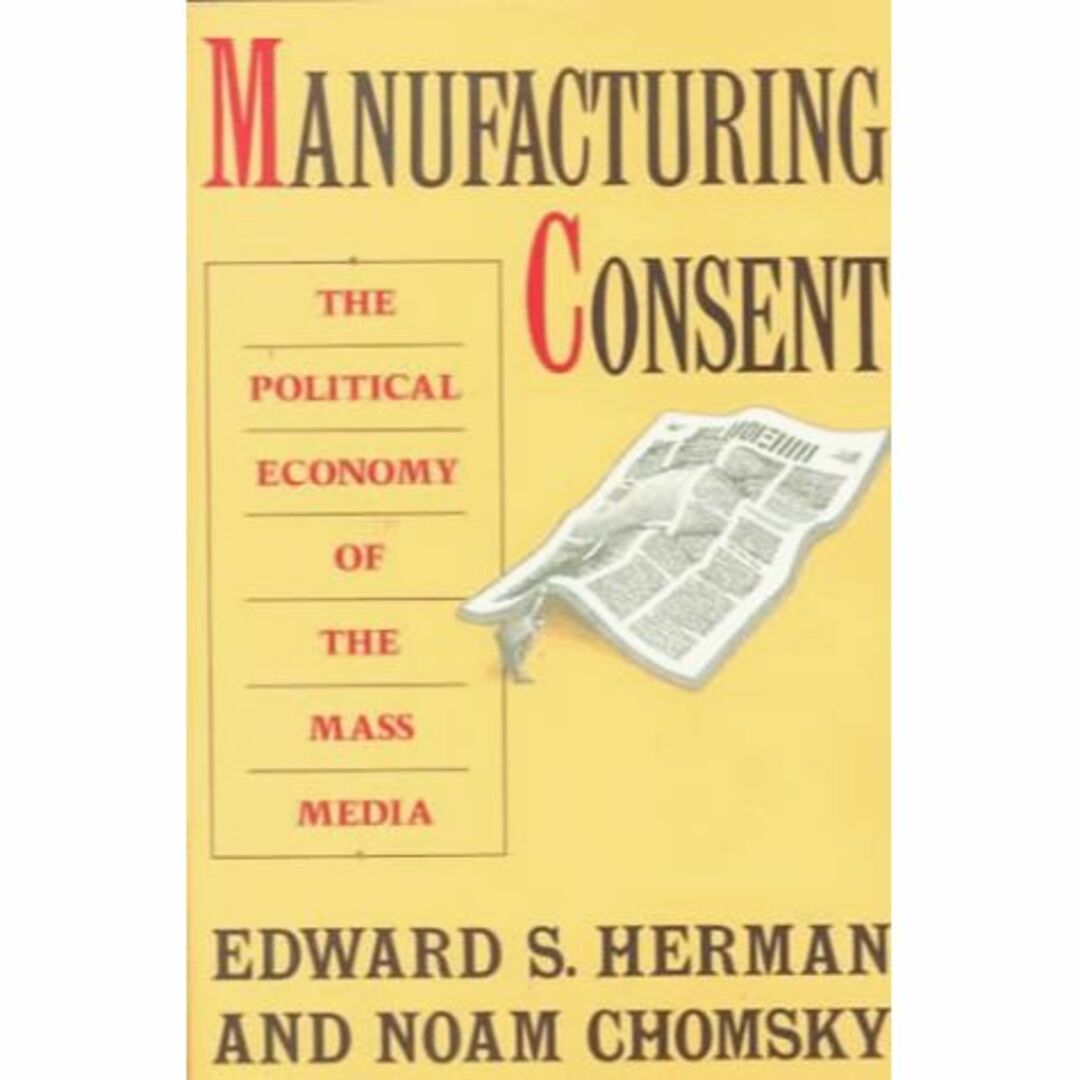 Manufacturing Consent